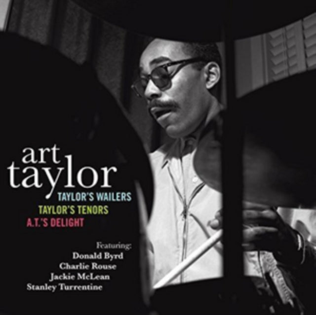 Taylor's Wailers/Taylor's Tenors/A.T.'s Delight
