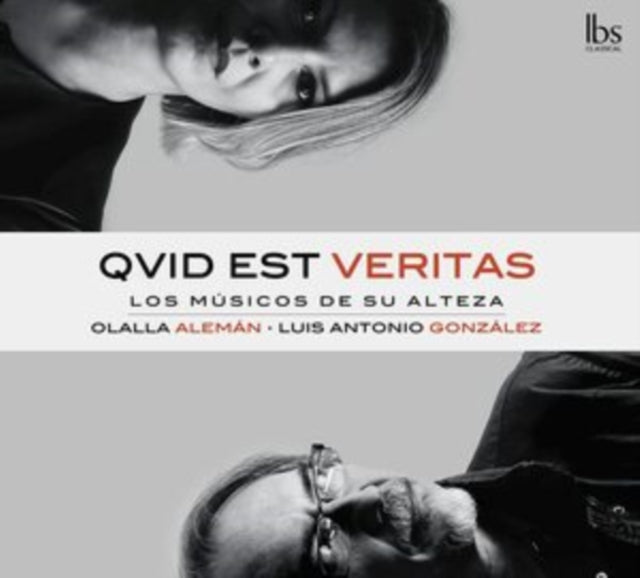 Qvid Est Veritas: Los Músicos De Su Alteza