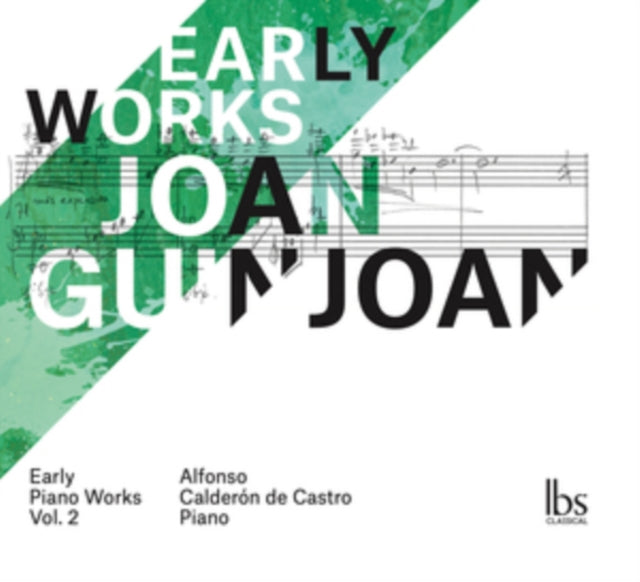 Joan Guinjoan: Early Piano Works