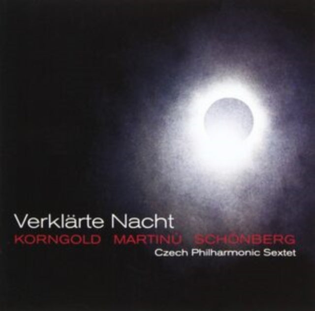 Korngold/Martinu/Schönberg: Verklärte Nacht
