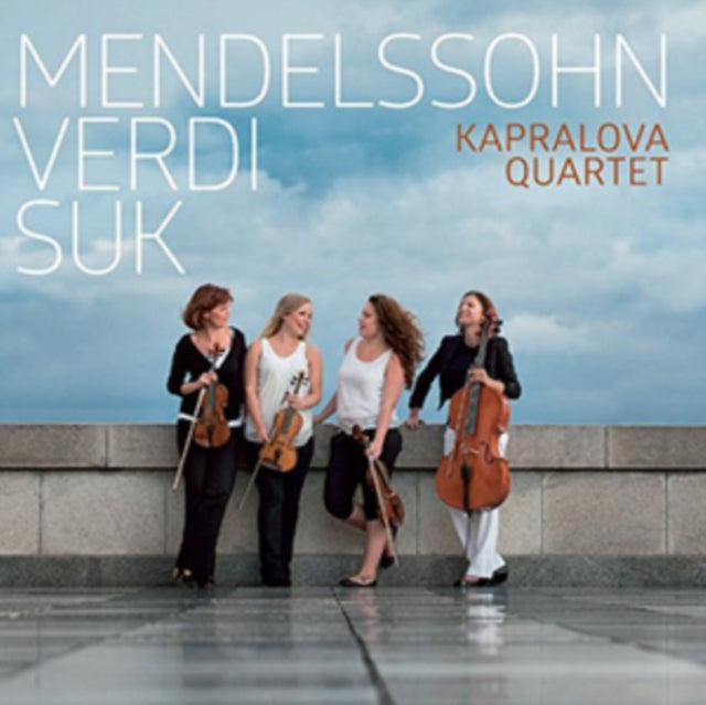 Mendelssohn/Verdi/Suk: Kapralova Quartet