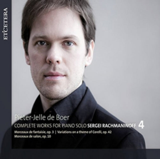 Sergei Rachmaninoff: Complete Works for Piano Solo