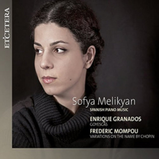 Sofya Melikyan: Spanish Piano Music