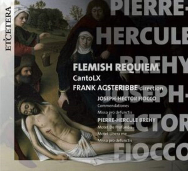 Joseph-Hector Fiocco/Pierre-Hercule Brehy: Flemish Requiem
