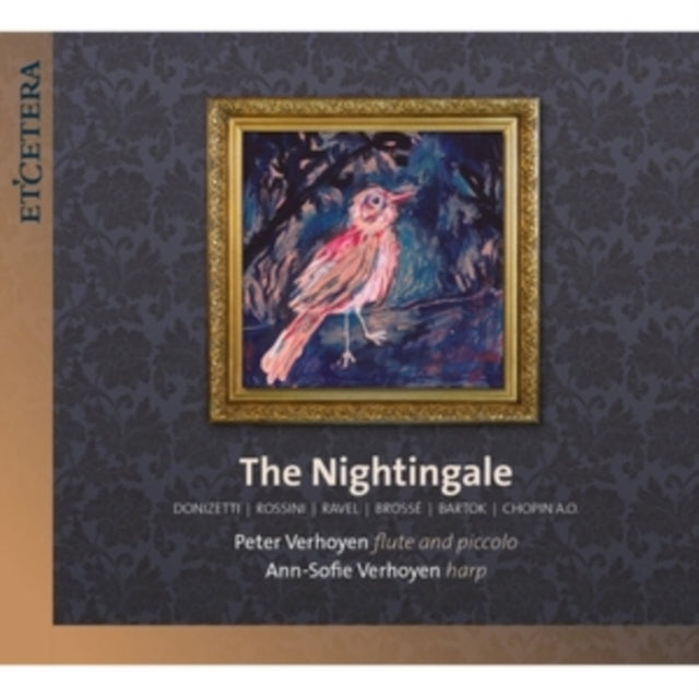 Donizetti/Rossini/Ravel/Brossé/Bartok/Chopin: The Nightingale