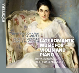Late Romantic Music for Violin and Piano