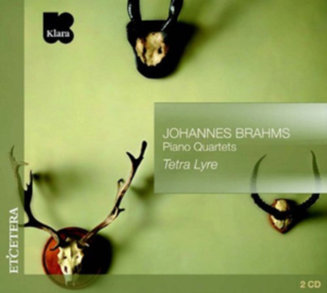 Johannes Brahms: Piano Quartets