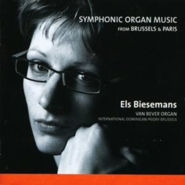 Symphonic Organ Music (Biesemans, Van Bever Organ)