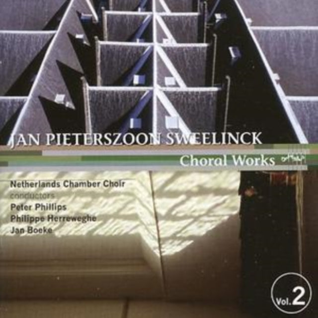 Choral Works Vol. 2 (Netherlands Chamber Choir)