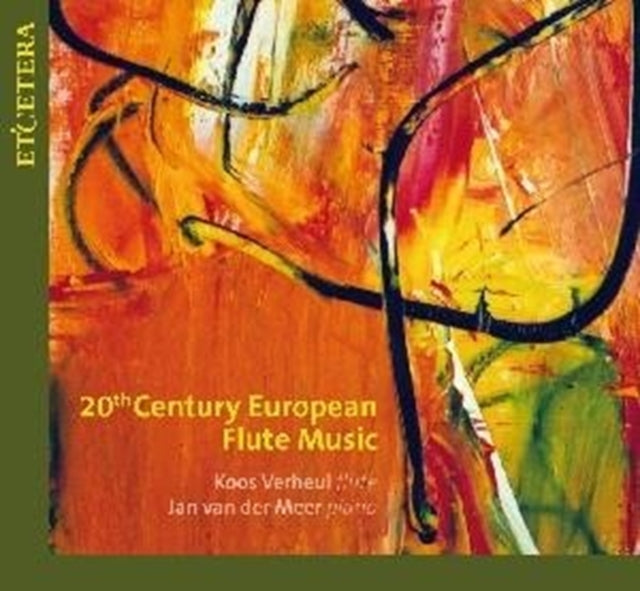 20th Century European Flute Music (Meer, Verheul)