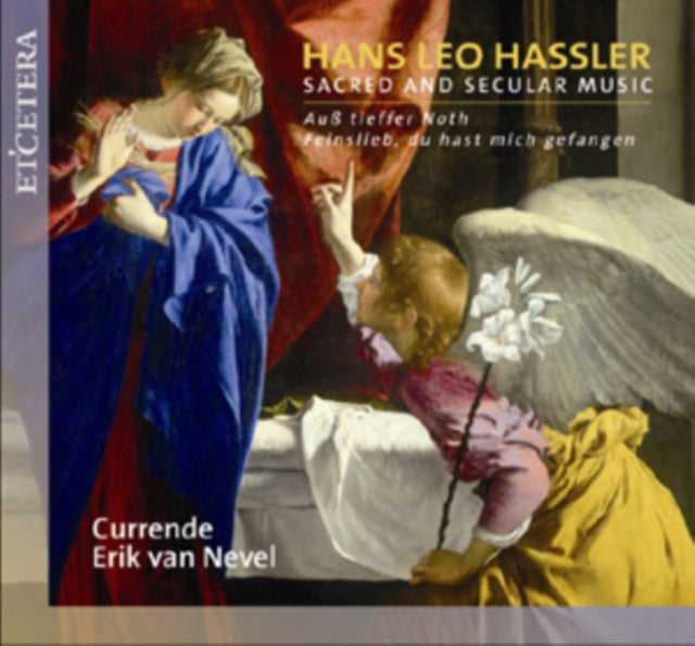 Hans Leo Hassler: Sacred and Secular Music