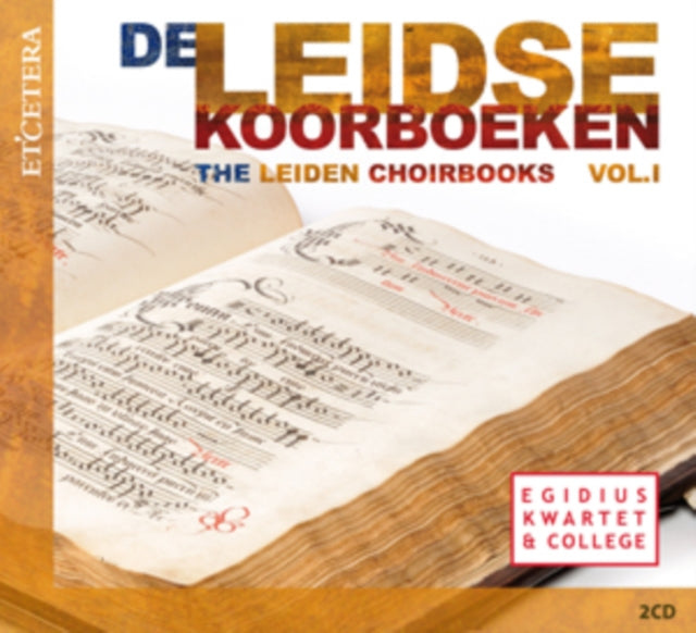 The Leiden Choirbooks