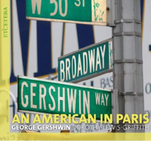 Gershwin: An American in Paris