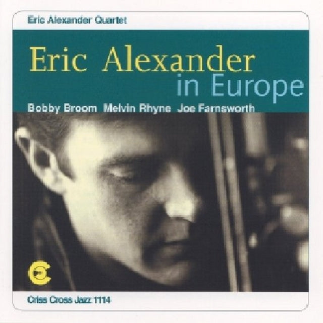 Eric Alexander in Europe