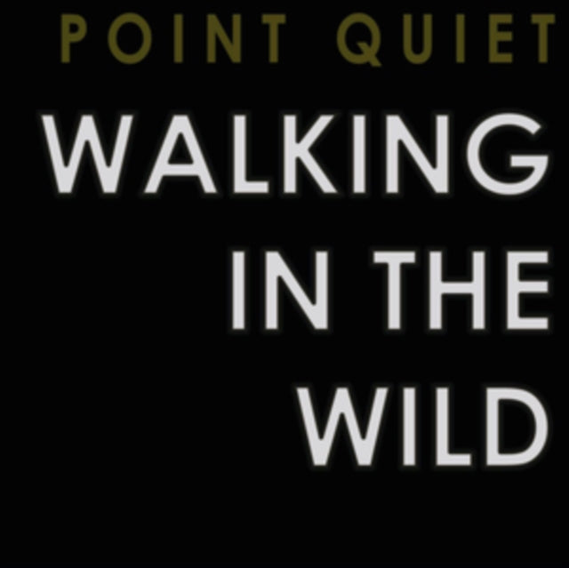 Walking in the Wild