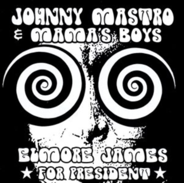 Elmore James for President