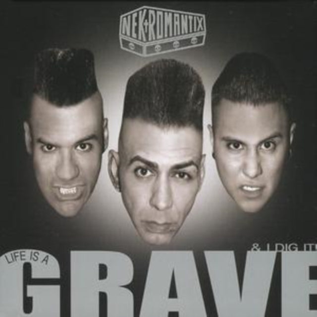 Life Is a Grave & I Dig It!