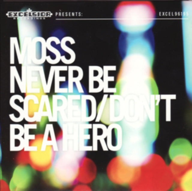 Never Be Scared/Don't Be a Hero