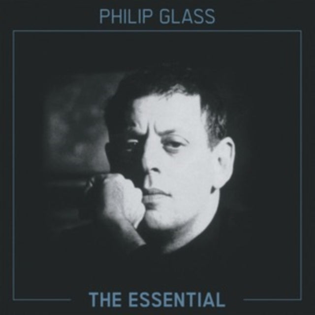 Philip Glass: The Essential