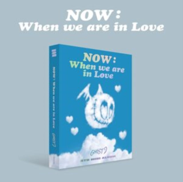 Now: When We Are in Love
