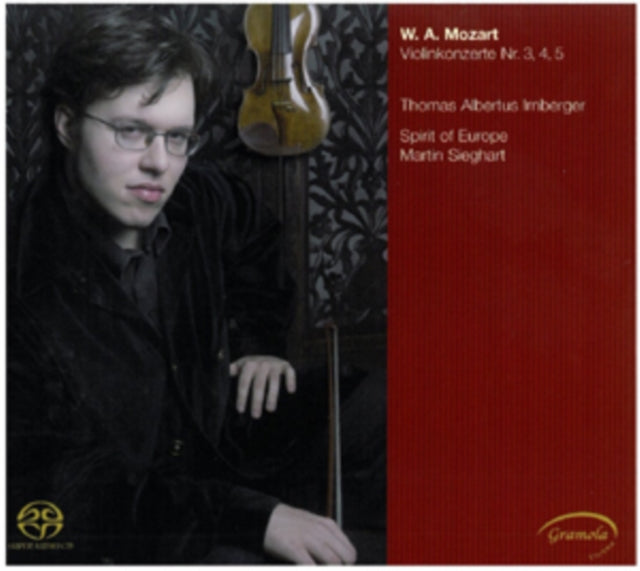Wolfgang Amadeus Mozart: Violinkonzerte Nr. 3,4,5