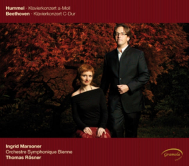 Hummel: Klavierkonzert A-Moll/Beethoven: Klavierkonzert C-Dur