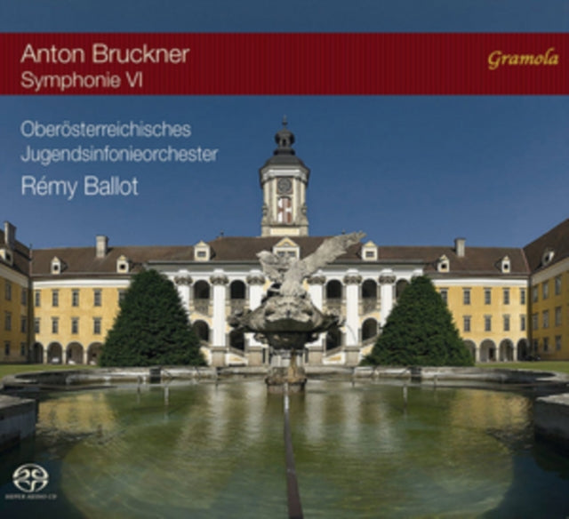 Anton Bruckner: Symphonie VI