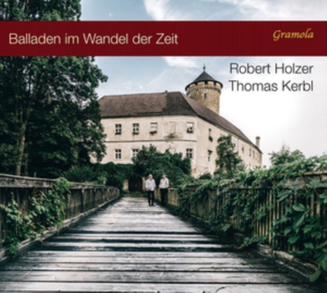Robert Holzer/Thomas Kerbl: Balladen Im Wandel Der Zeit