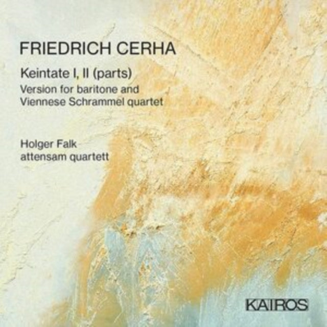 Friedrich Cerha: Keintate I, II (Parts)