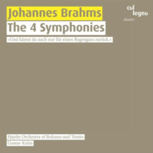 Johannes Brahms: The 4 Symphonies