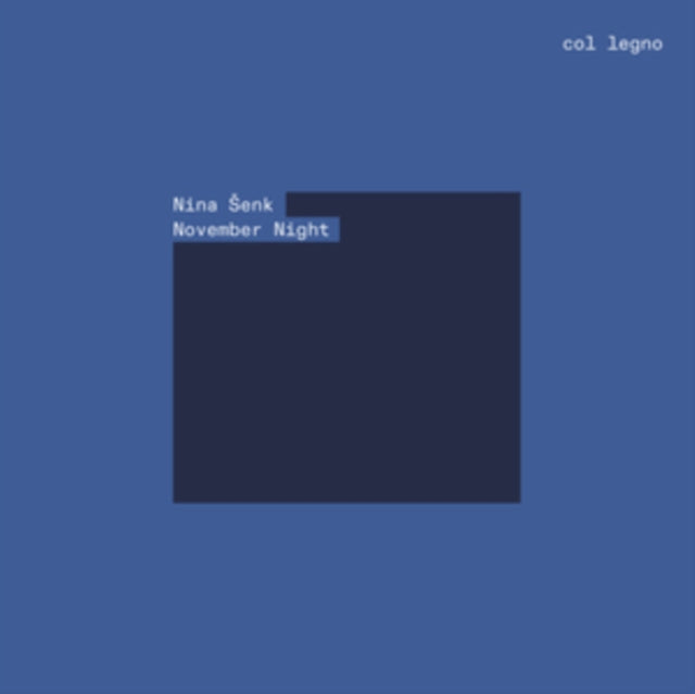 Nina Senk: November Night