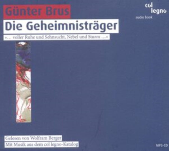 Günter Brus: Die Geheimnisträger