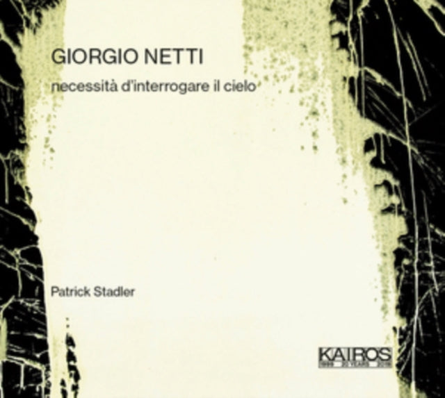 Giorgio Netti: Necessità D'interrogare Il Cielo
