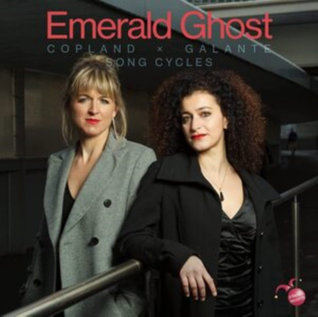 Emerald Ghost: Copland X Galante Song Cycles