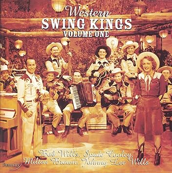 Western Swing Kings Volume 1