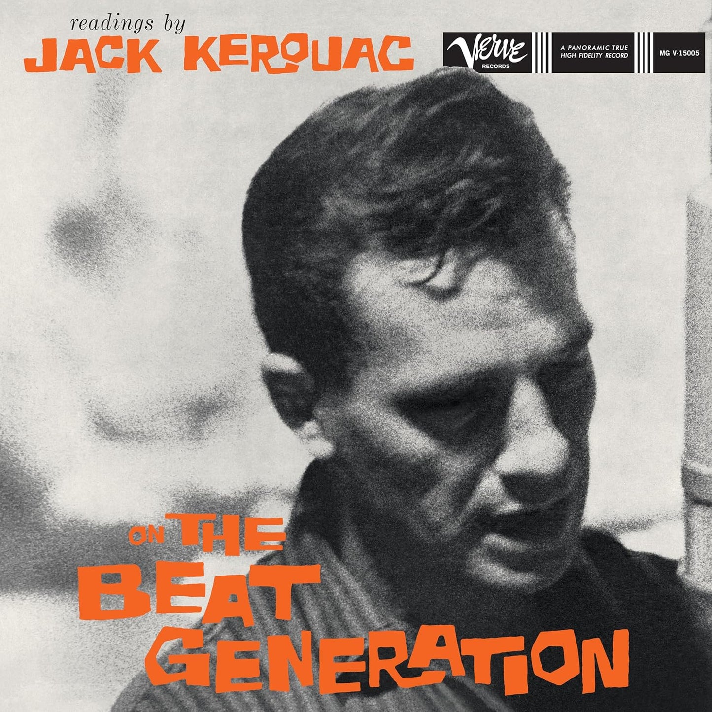 Readings By Jack Kerouac On the Beat Generation