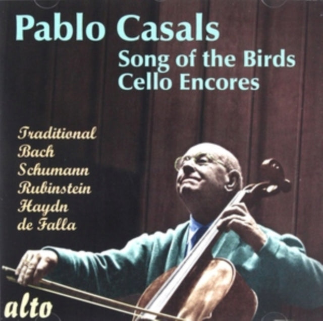 Casals: Song of the Birds