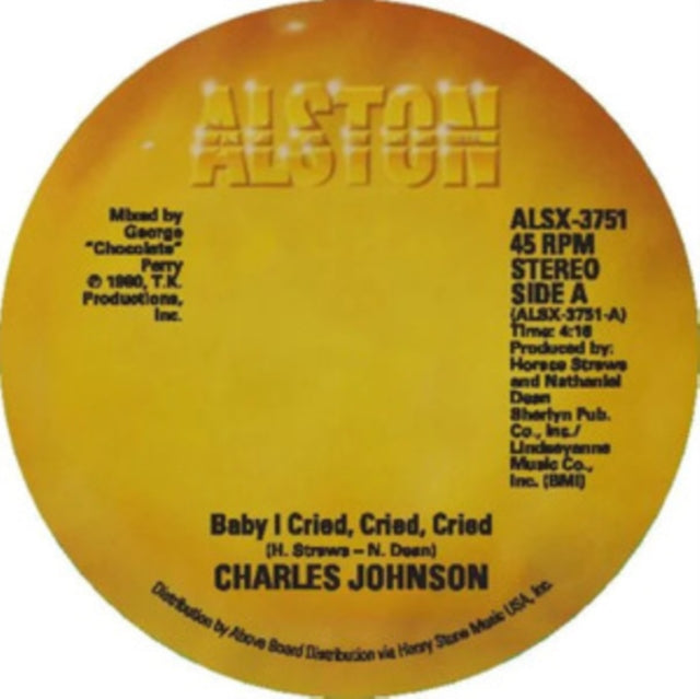 Baby I Cried, Cried, Cried/Never Had a Love So Good