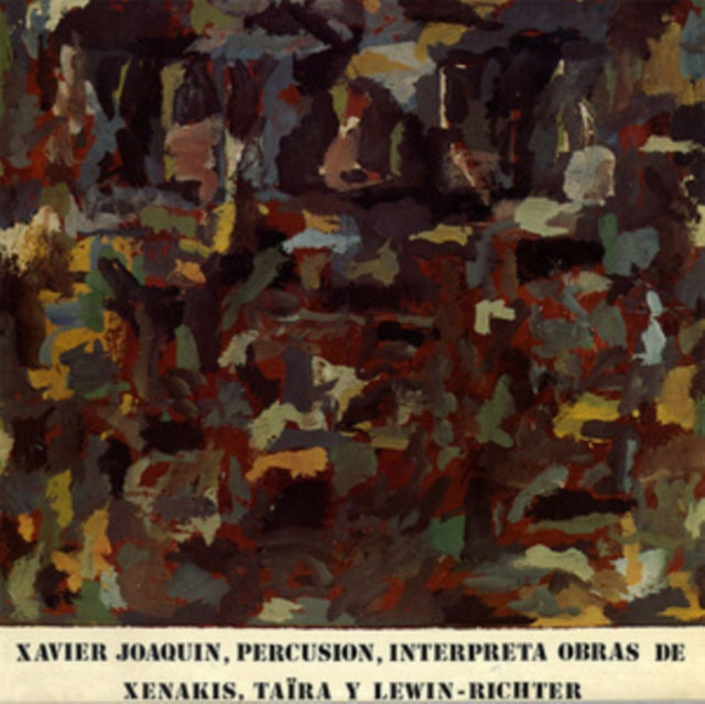 Xavier Joaquín Interpreta Obras De Xenakis/Taïra Y Lewin-Richter