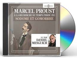 Sodome Et Gomorrhe A La Recherche Du Temps Perdu Vol. 4 LEssentiel Lu Par Daniel Mesguich