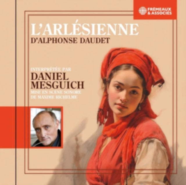 L'Arlésienne D'Alphonse Daudet