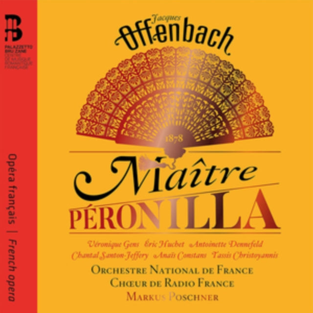 Jacques Offenbach: Maître Péronilla
