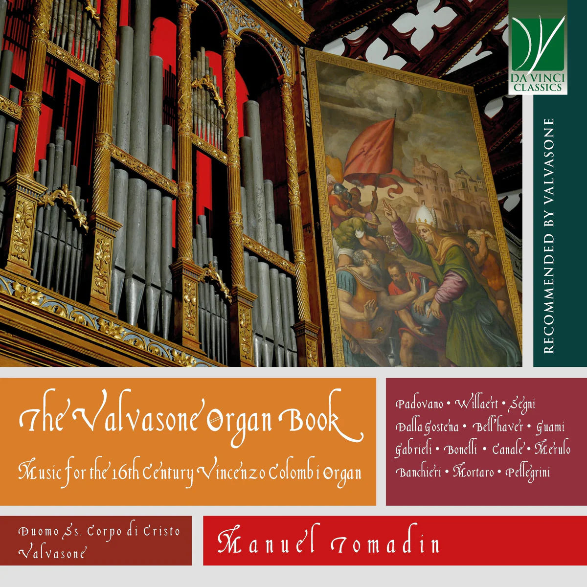 The Valvasone Organ Book: Music For The 16Th Century Vincenzo Colombi Organ