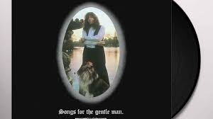 Songs For The Gentle Man