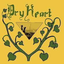 Dry Heart