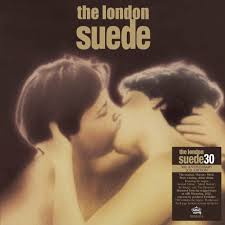 The London Suede (30th Anniversary Deluxe Edition) (2023 Master)