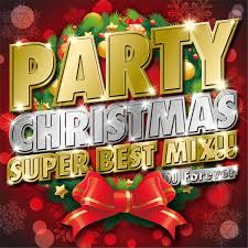 Party Christmas Super Best Mix