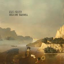 Welcome Farewell (Ocean Blue Vinyl)