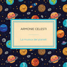 La Musica Dei Pianeti Armonie Celesti