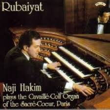 Rubaiyat - The Cavaille-Coll Organ Of The Sacre-Coeur. Paris